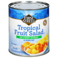 First Street Tropical Fruit Salad in Light Syrup - 29 Ounce