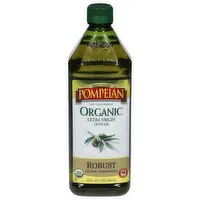 Pompeian Olive Oil, Organic, Extra Virgin, Robust, 32 Ounce