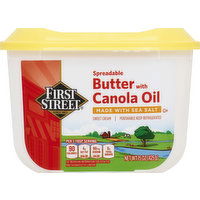 First Street Butter, with Canola Oil, Sea Salt, Spreadable, Sweet Cream - 15 Ounce