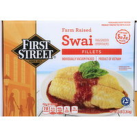 First Street Swai, Fillets - 5 Pound