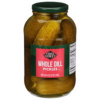 First Street Pickles, Whole Dill, 64 Fluid ounce