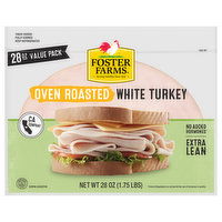 Foster Farms White Turkey, Oven Roasted, Extra Lean, Value Pack - 28 Ounce