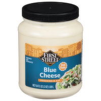 First Street Dressing & Dip, Blue Cheese - 64 Fluid ounce