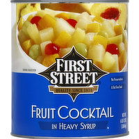 First Street Fruit Cocktail, in Heavy Syrup - 108 Ounce