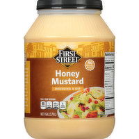 First Street Dressing & Dip, Honey Mustard, 128 Ounce