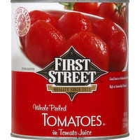 First Street Tomatoes, in Tomato Juice, Whole Peeled, 102 Ounce