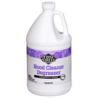 First Street Cleaner Degreaser, Hood, Commercial Grade - 128 Ounce