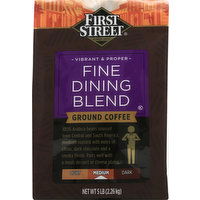 First Street Coffee, Ground, Fine Dining Blend, Medium - 5 Pound