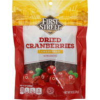 First Street Cranberries, Dried, Sweetened, 8 Ounce