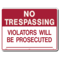 No Trespassing-Violators 1 ct - 1 Each