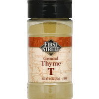 First Street Thyme, Ground, 2.5 Ounce