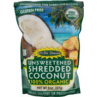 Let's Do Organic Shredded Coconut, Unsweetened - 8 Ounce