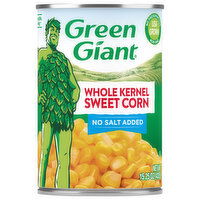 Green Giant Sweet Corn, No Salt Added, Whole Kernel - 15.25 Ounce