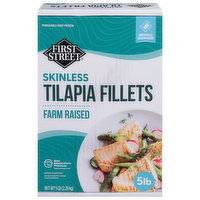 First Street Tilapia Fillets, Skinless, Farm Raised - 5 Pound