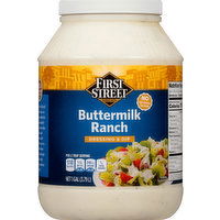 First Street Dressing & Dip, Buttermilk Ranch - 1 Gallon