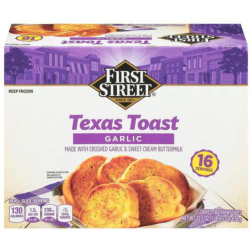 First Street Toast, Texas, Garlic