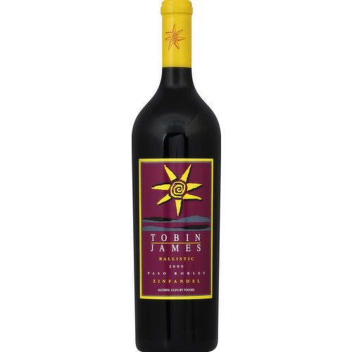 Tobin James Zinfandel, Ballistic, 2009