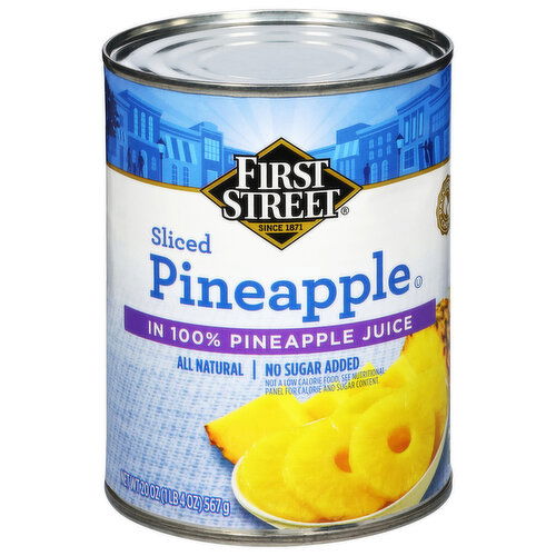 First Street Sliced Pineapple in 100% Pineapple Juice