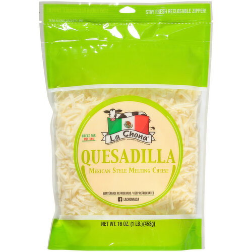 La Chona Quesadilla Mexican Style Melting Cheese Image 1 of 6