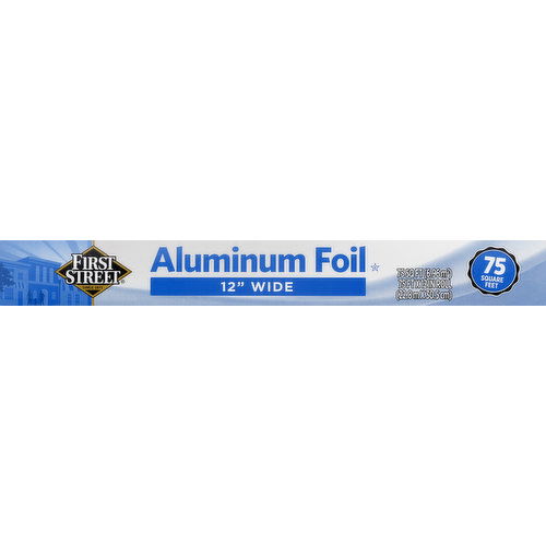 First Street Aluminum Foil, 12 Inch Wide, 75 Square Feet