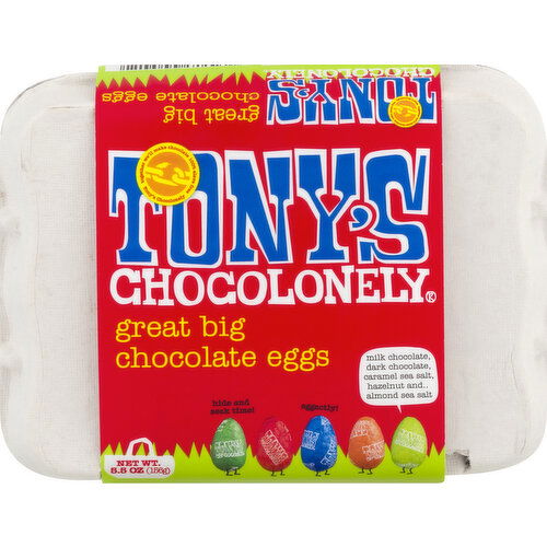 Tony's Chocolate Eggs, Great Big