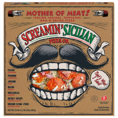 Screamin' Sicilian Pizza Co. Pizza, Mother of Meat!