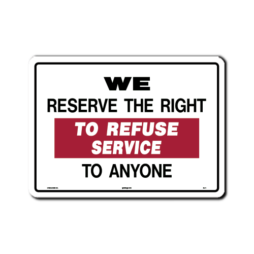 We Reserve The Right To� 1 ct