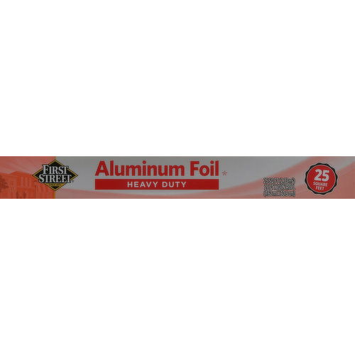 First Street Aluminum Foil, Heavy Duty, 25 Square Feet