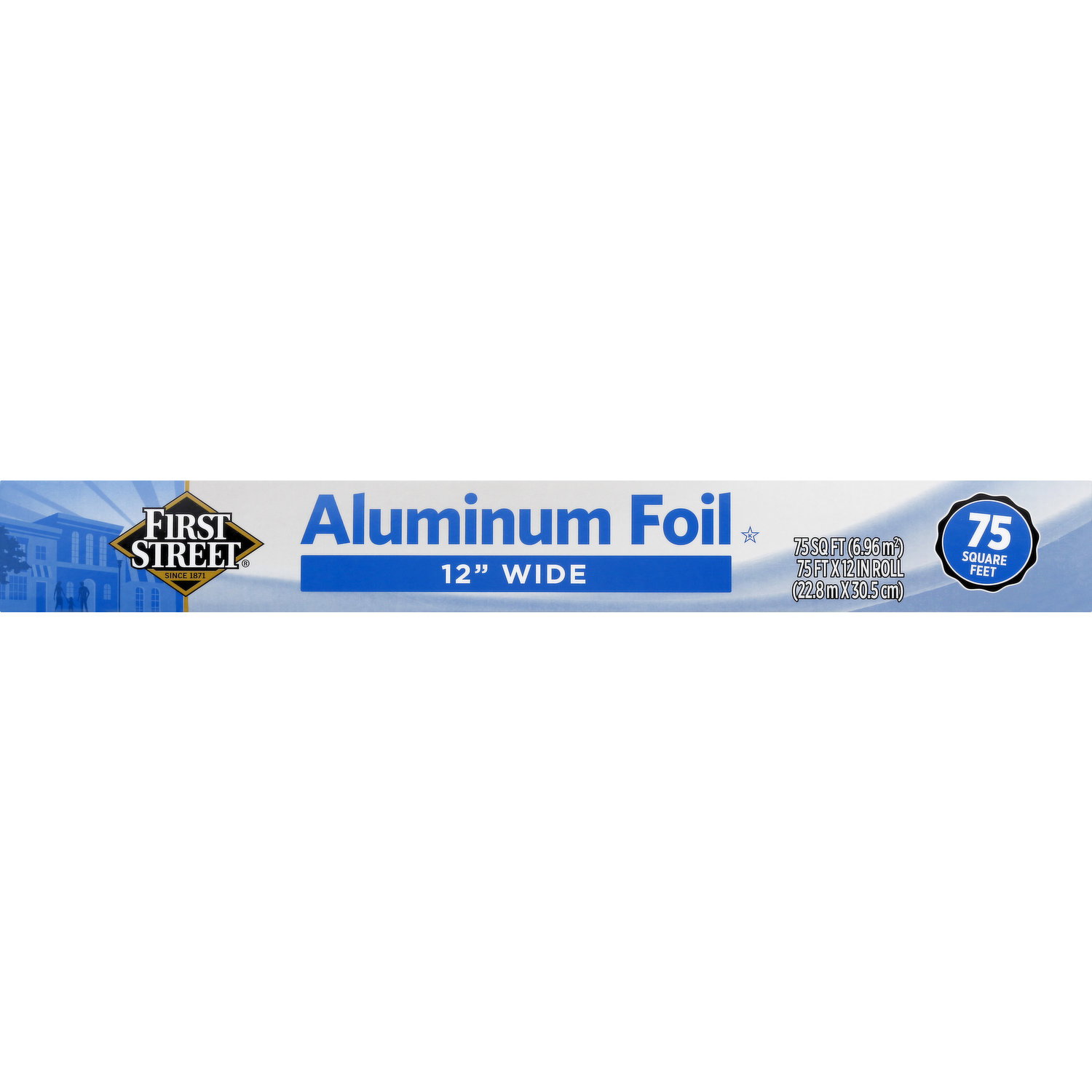 First Street Aluminum Foil, 12 Inch Wide, 75 Square Feet - Smart